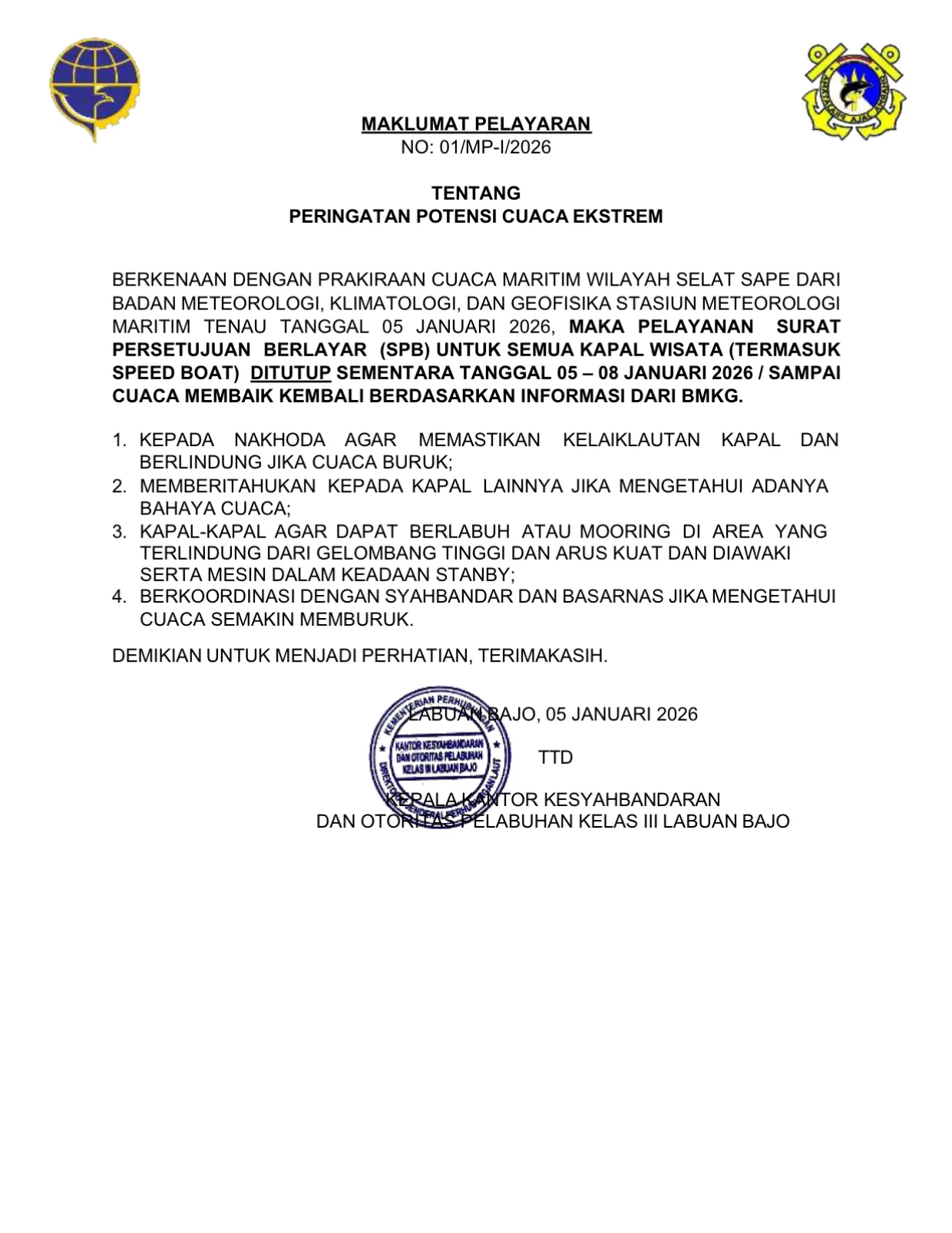 Maklumat KSOP Labuan Bajo yang menutup pelayanan SPB semua kapal wisata pada 5-8 Januari 2026 akibat cuaca ekstrem